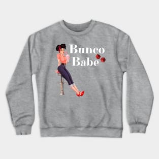 Bunco Babe Pin Up Retro Dice Night Crewneck Sweatshirt